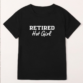 Nyugdíjas Hot Lányok Print Crew Neck Póló Alkalmi Bő Rövid Ujjú Divatos Nyári Pólók Felsők Női Ruházat